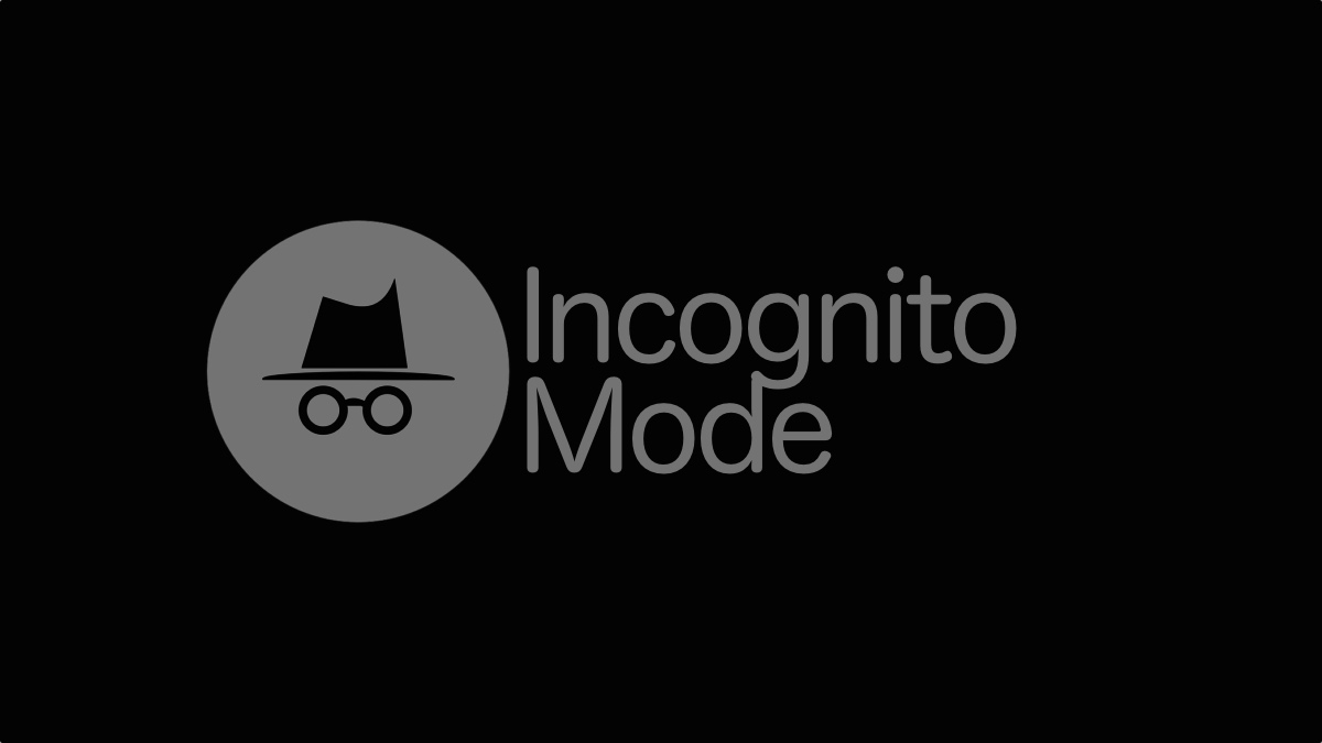 Incognito Mode